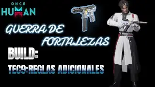 🛡️NUEVA ARAMA TEC9: REGLAS ADICIONALES 🛡️NUEVO META | ONCE HUMAN en español