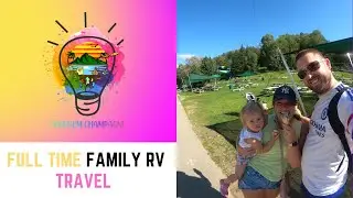Full-Time RV Travel Family - RV Toddler Travel - RV Family Living