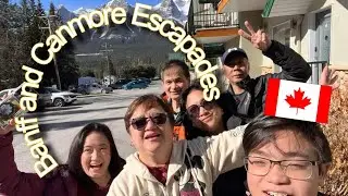 ENJOYING A BIRTHDAY CELEBRATION IN CANMORE WITH RELATIVES FROM CALGARY 🇨🇦