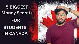 &ldquo;Exposed: 5 Money Secrets Every International Student in Canada Must Know&rdquo;