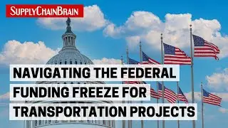 Navigating the Federal Funding Freeze for Transportation Projects