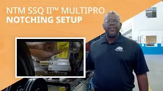 How to Set Up Notching on an NTM SSQ II&trade; MultiPro Roof Panel Machine