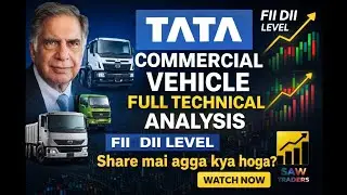 Tata Commercial Vehicle Share 🚛 | Full Technical Analysis | FII DII Level | Buy or Sell?|Day-35|