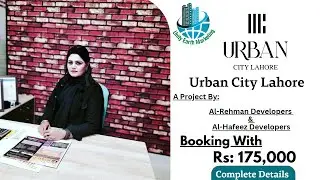 Urban City Lahore A Project of Al-Hafeez Developers And Al-Rehman Developers | Ideal Location |