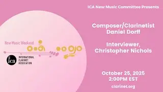 ICA New Music Weekend 2025: An Interview with Daniel Dorff