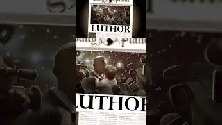 Lex Luthor&rsquo;s Ending p2