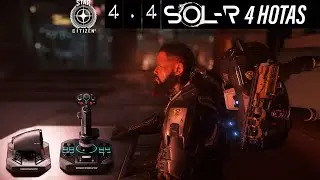 4.4 Live w/ the NEW SOL-R 4 HOTAS