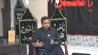 12th Safar Majlis Shab e Shahadat Bibi Sakina (S.A) by Dr. Sarfaraz Hussain