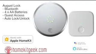 Smarter Security with August Lock (Apple Homekit)