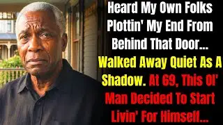 My own folks plotted on me  Took my kindness for weakness  A Story That Starts At 69