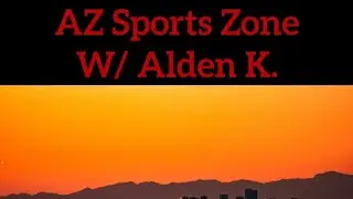 AZ Sports Zone- Episode 38