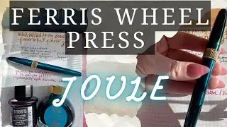 My Honest Take on the Ferris Wheel Press Joule Fountain Pen