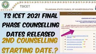 TS ICET 2021 Final Phase Counselling Dates Released//TS ICET 2021 2nd Counselling Dates