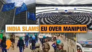 Manipur News | 'Reflects Colonial Mindset': India On EU Resolution | News9