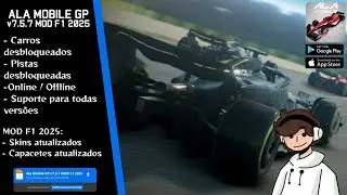 ALA MOBILE GP v7.5.7 MOD F1 2025 ATUALIZADO! | TUDO DESBLOQUEADO | MOD SKINS F1 2025!