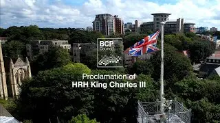 BCP Council - Official Proclamation of the Accession of His Majesty King Charles III