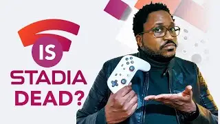 Is Google Stadia Dead?