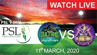 HBL PSL 2020 Live - Quetta Gladiators vs Multan Sultans - Match 25 - 11 Mar