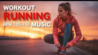 Believe In You | Workout & Running Music (BPM 120–150)