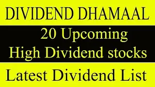 20 High Upcoming Dividend Paying Stocks in 2022 |Latest List 20 Dividend Paying Stocks@stocksreports