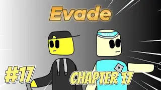 Acorn Plays Roblox Evade Gameplay - Part 17 - Chapter 17 - Rounds 1-3 (Special Round: Double Trouble
