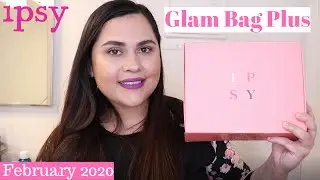 IPSY GLAM BAG PLUS UNBOXING FEBRUARY 2020 *en espa&ntilde;ol*