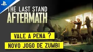 THE LAST STAND AFTERMATH vale a pena ?