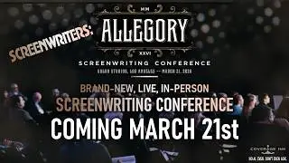 #Screenwriters The Live, In-Person Screenwriting Conference is BACK! Allegory Coming Mar 21, 2026