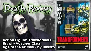 Death Reviews: Brawl (Combaticon) - Voyager - Age of the Primes