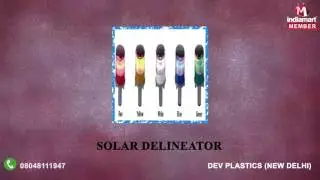 Road Delineators and Road Barrier by Dev Plastics, Delhi