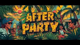 After Party - (The End) [Full Album] (Reggae Music 2025)