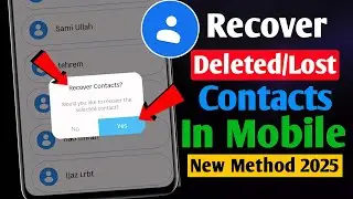 How To Recover Deleted Contacts In Mobile (2025) | Restore Deleted Contacts In 2025