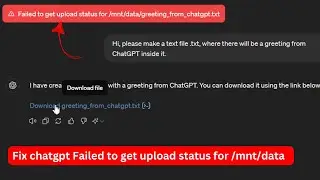 ChatGPT Не удалось получить статус загрузки для /mnt/data (быстрое исправление)