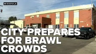 Missoula businesses, police gear up for Brawl of the Wild