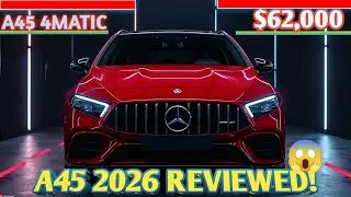 2026 Mercedes-AMG A45 4MATIC Review &mdash; Price, Interior, Exterior & Performance Fully Explained!😱