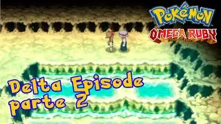 ME ENCONTREI COM A AV&Oacute; DA ZINIA!! ||Pok&eacute;mon Omega Ruby Delta Episode ep 2