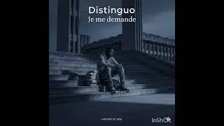 Distinguo_je me demande#rap(audio official) 
