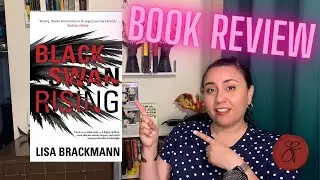 Book Review: Black Swan Rising by Lisa Brackmann