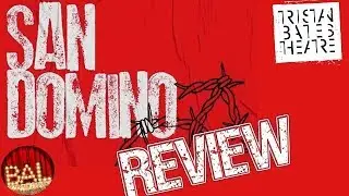 San Domino Tristan Bates Theatre London Review