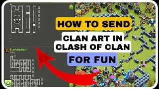 Chat Art For Clash Of Clans Game Copy & Fun | Amazing CHAT TRICKS