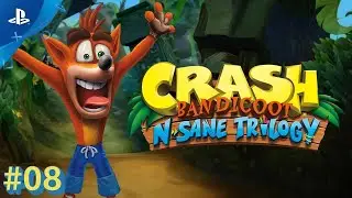 Crash Bandicoot N.Sane Trilogy | #08 | gameplay 