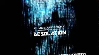 Flawed Element - Desolation (2011)