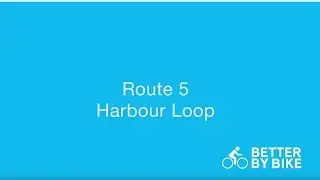 Leisure rides in Bristol - Route 5 Harbour loop