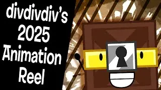 DIVDIVDIV’S 2025 ANIMATION REEL 