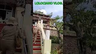 LOLOCIANO VLOG VIEWING TAOIST TEMPLE FROM ENTRANCE TO THE TOP.
