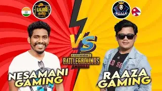 NESAMANI GAMING VS RAAZA GAMING  || INTENCE FIGHT || PUBG MOBILE || NEPAL VS INDIA