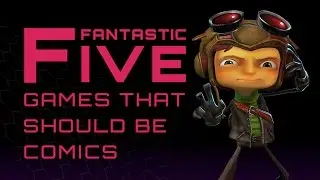 5 Video Games That Need Comics - Fantastic Five