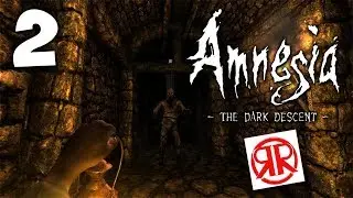 Amnesia: The Dark Descent: Stuff and Things - EP: 2 - Rogues and Roleplayers