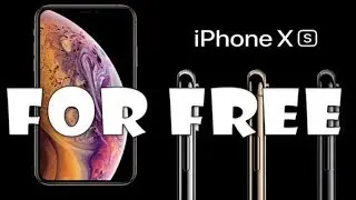 Free iPhone XS   How to Get Free Apple iPhone XS Free 🎁🎁