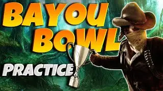 BIG Bayou Bowl Tournament Practice | Hunt Showdown Gameplay ep. 6